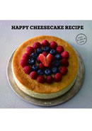 HAPPY CHEESECAKE RECIPE